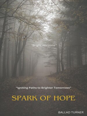 cover image of Spark of Hope